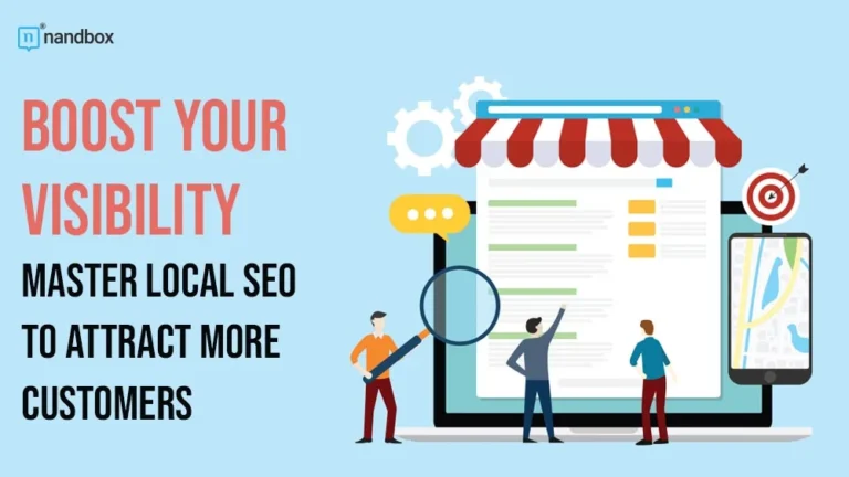 Boost Your Visibility Master Local SEO to Attract More Customers
