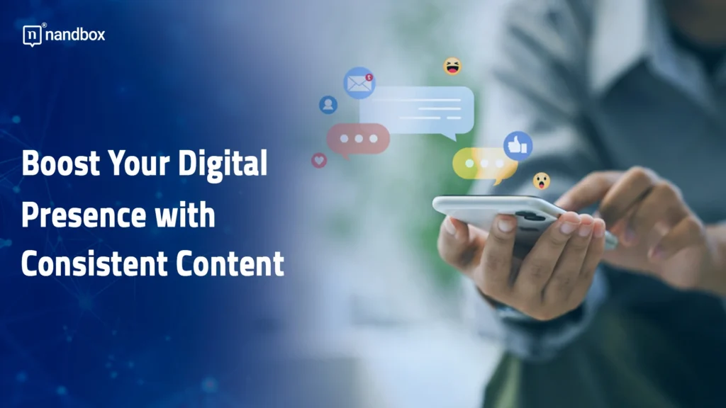 Boost-Your-Digital-Presence-with-Consistent-Content