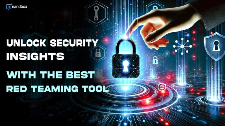 Unlock Security Insights with the Best Red Teaming Tool