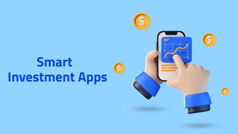 Smart-Investment-Apps-Grow-Your-Wealth-with-Easy-to-Use-Tools
