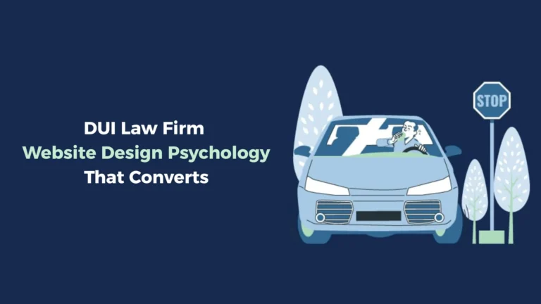 DUI Law Firm Website Design Psychology That Converts.jpg