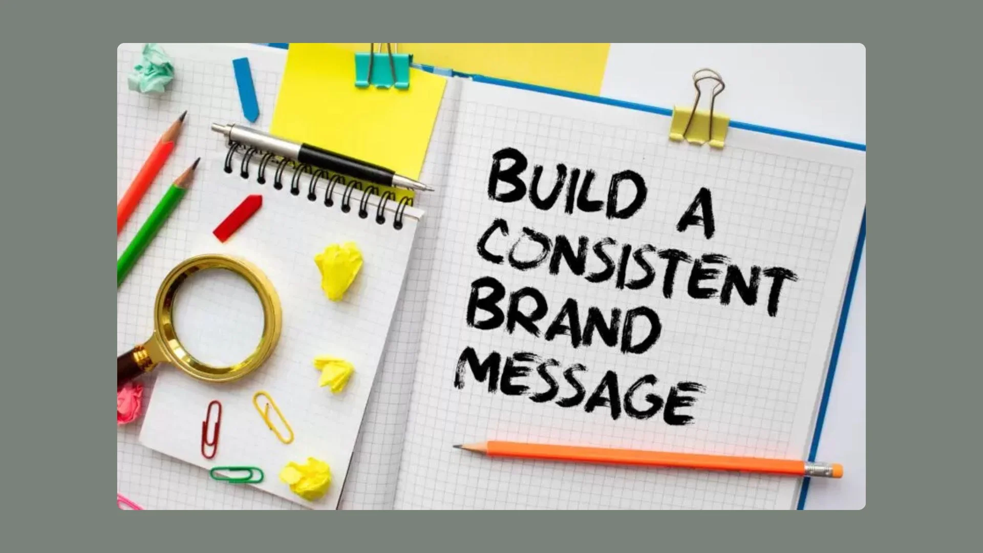 Branding and Messaging Consistency