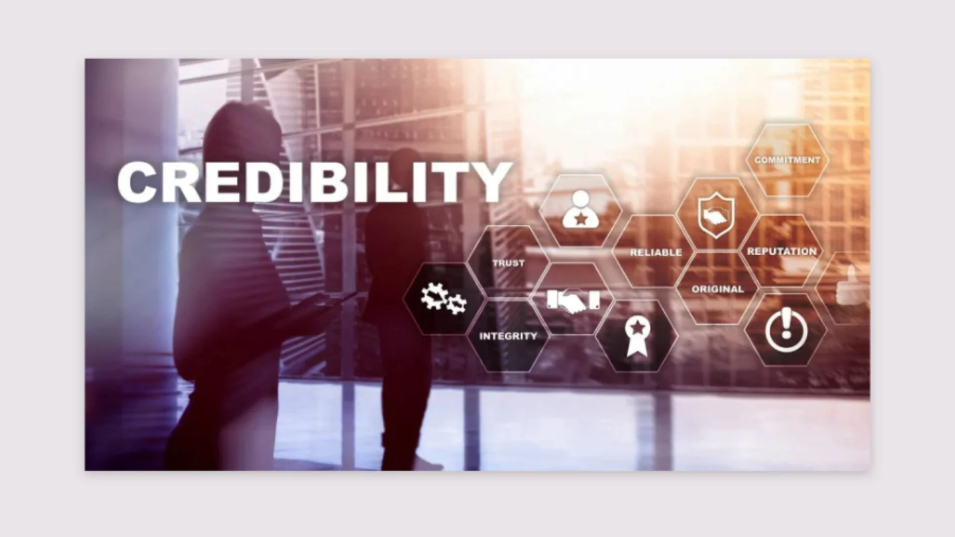 Build credibility instantly