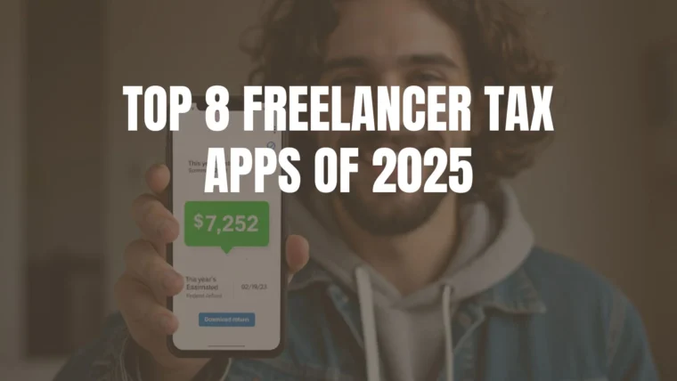 Top 8 Freelancer Tax Apps of 2025